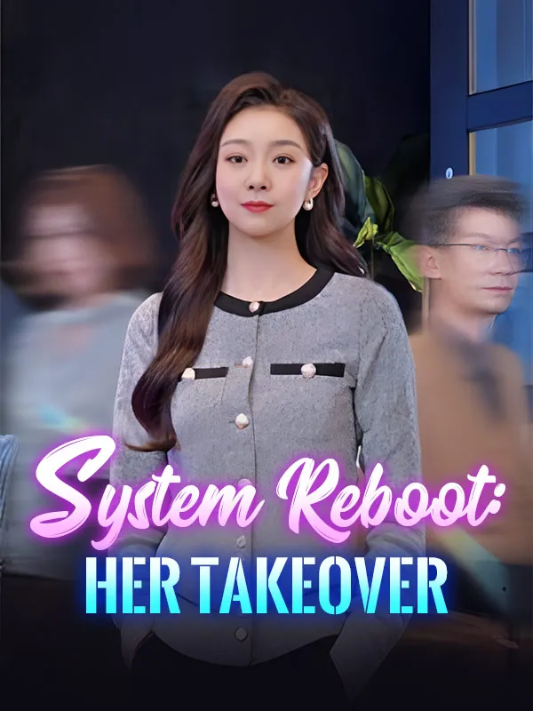 System Reboot: Her Takeover cover