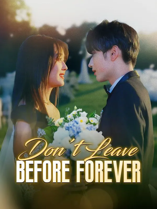 Don't Leave Before Forever cover