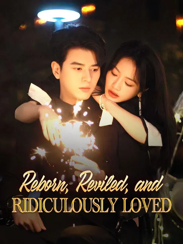Reborn, Reviled, and Ridiculously Loved cover