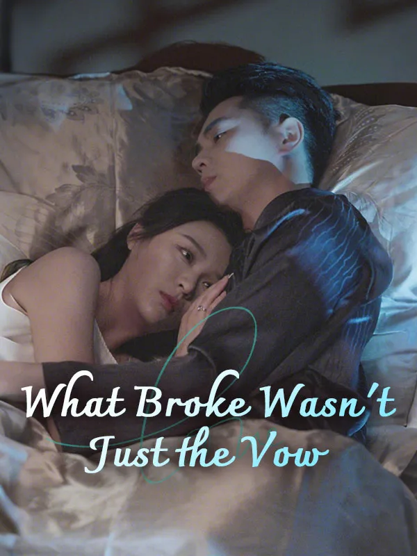 What Broke Wasn't Just the Vow cover