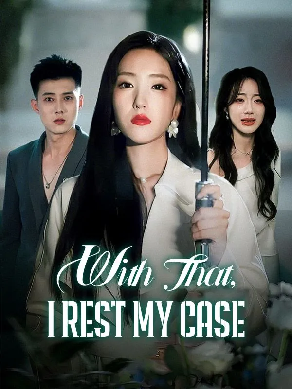 With That, I Rest My Case cover