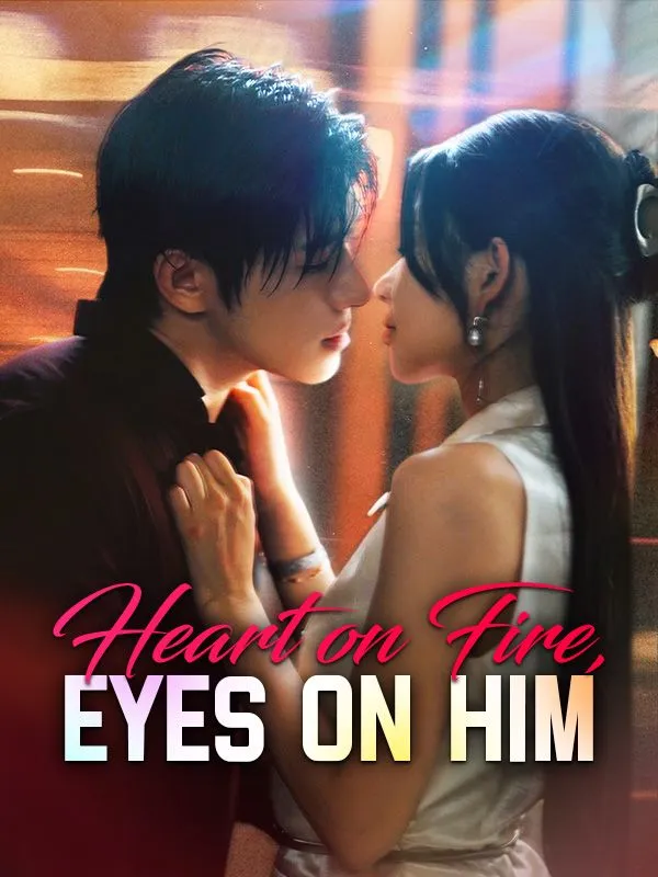 Heart on Fire, Eyes on Him cover