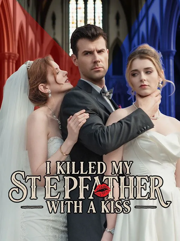 I Killed My Stepfather with a Kiss cover