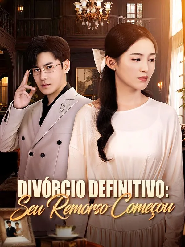 Capa de Divórcio Definitivo: Seu Remorso Começou (Dublado)
