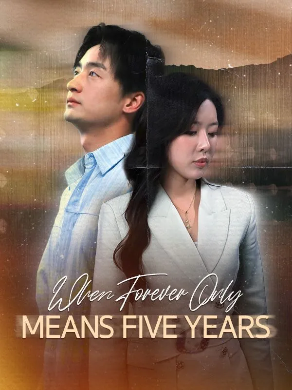 When Forever Only Means Five Years (DUBBED) cover