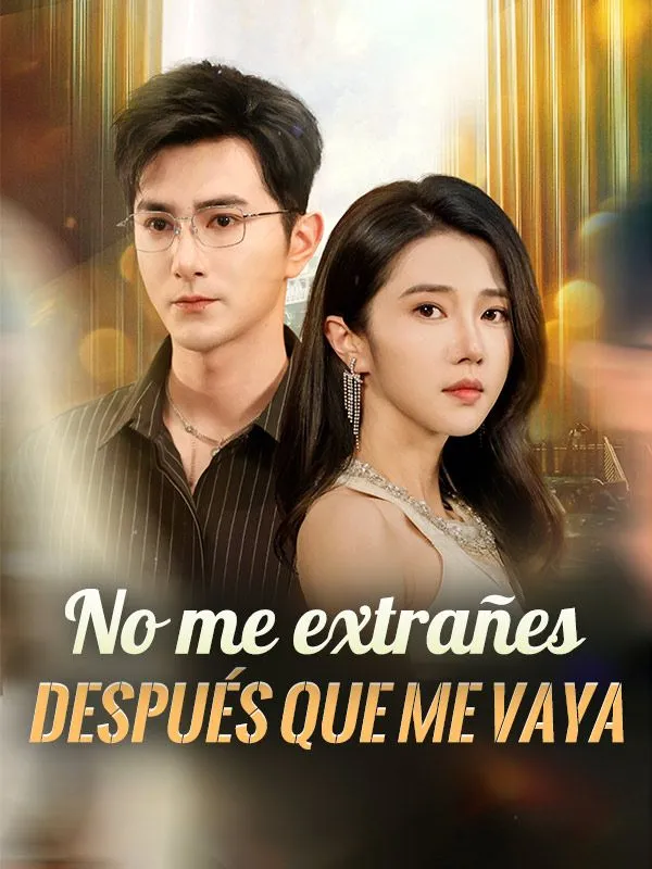 Portada de No me extrañes después que me vaya