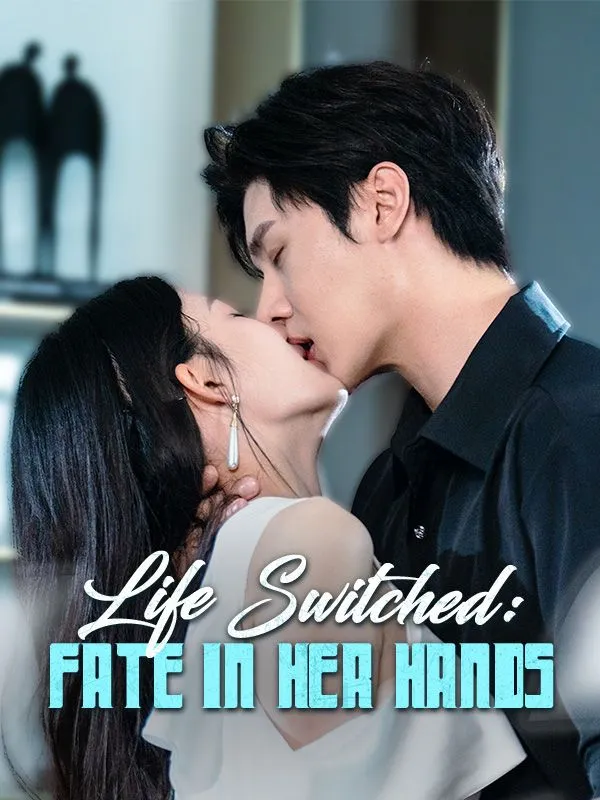 Life Switched: Fate in Her Hands cover