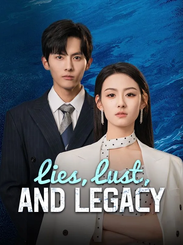 Lies, Lust, and Legacy cover
