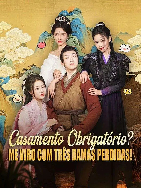 Capa de Casamento Obrigatório? Me Viro com Três Damas Perdidas! (Dublado)