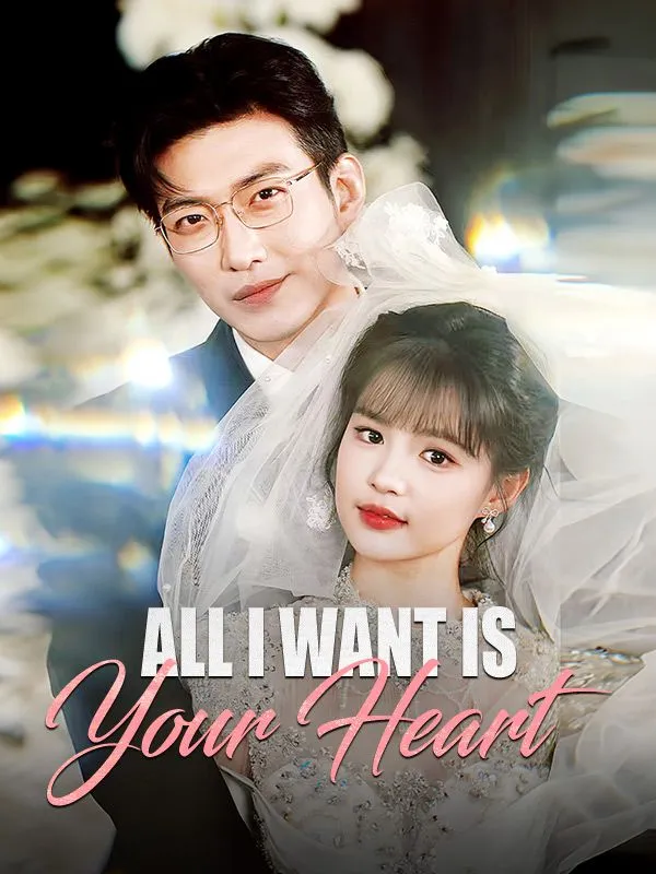 All I Want Is Your Heart cover