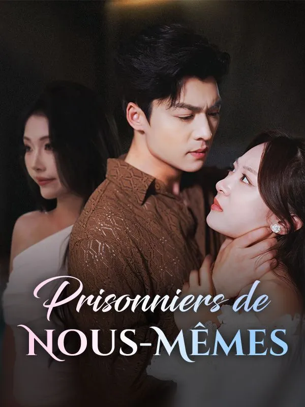 Couverture de Prisonniers de Nous-Mêmes
