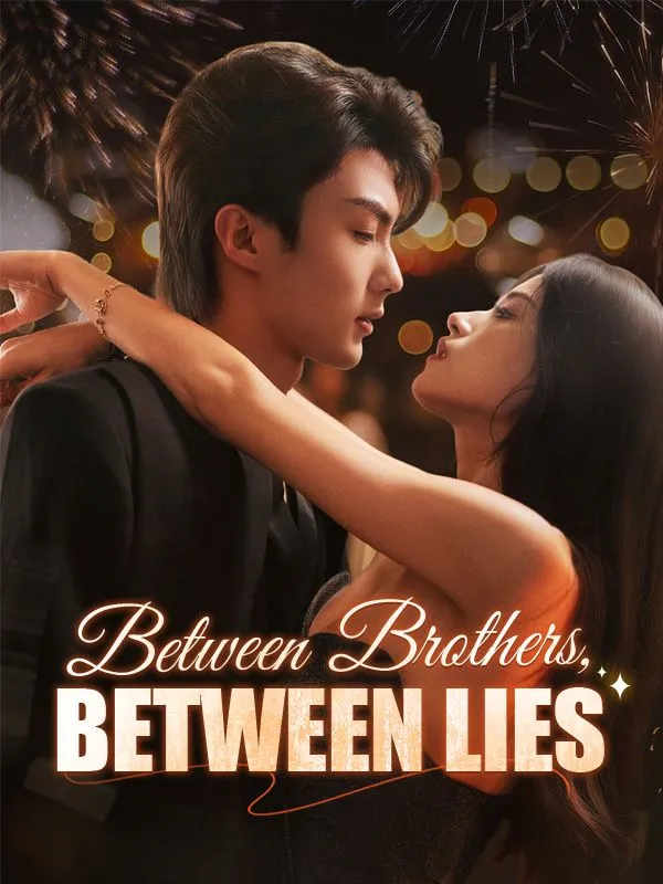 Between Brothers, Between Lies cover