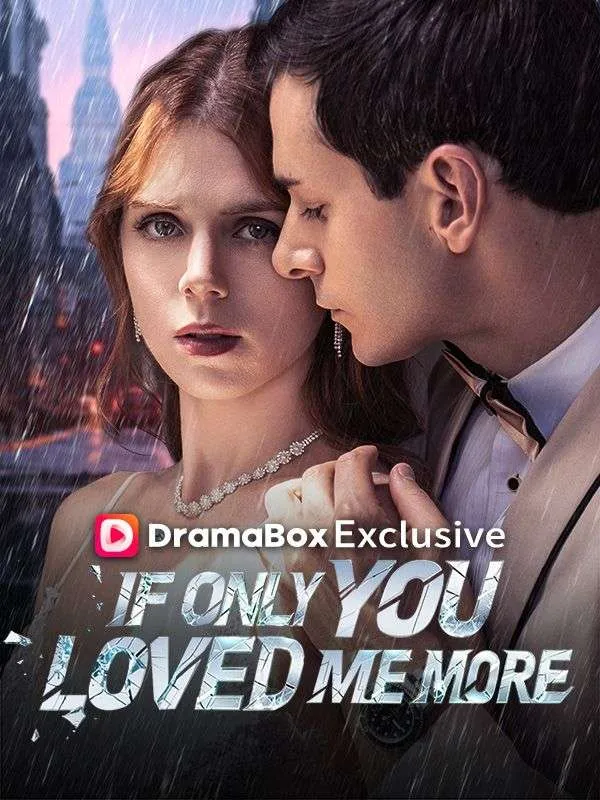 If Only You Loved Me More cover