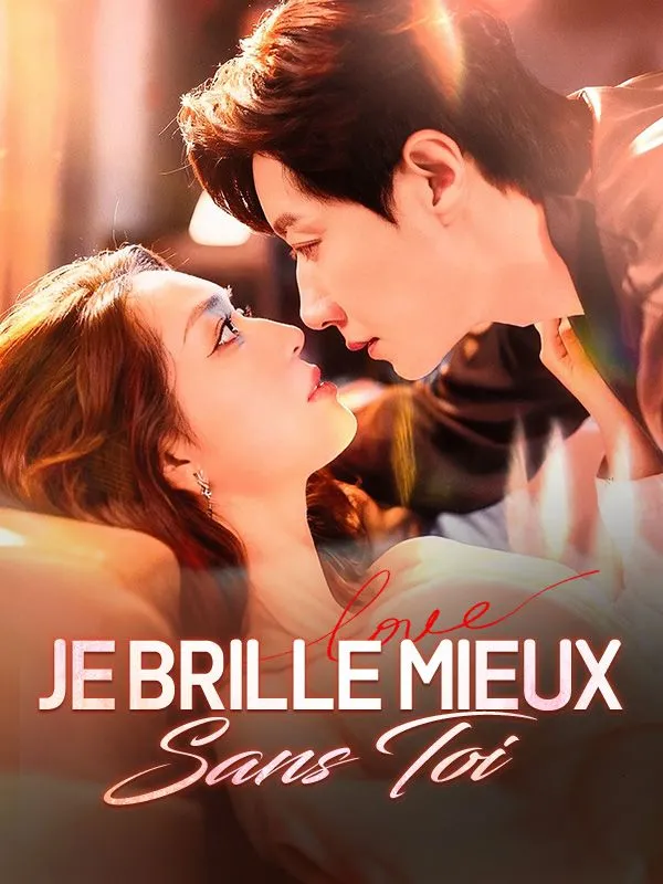 Couverture de Je Brille Mieux Sans Toi