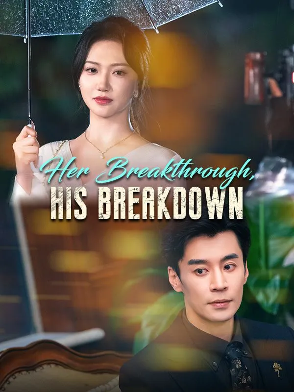 Her Breakthrough, His Breakdown cover