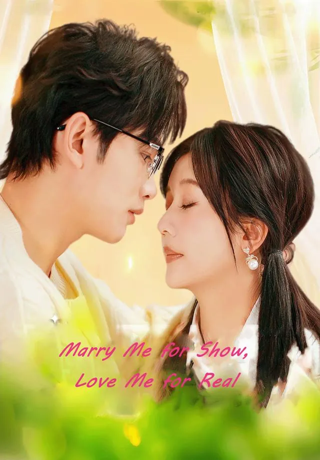 Marry Me for Show, Love Me for Real cover