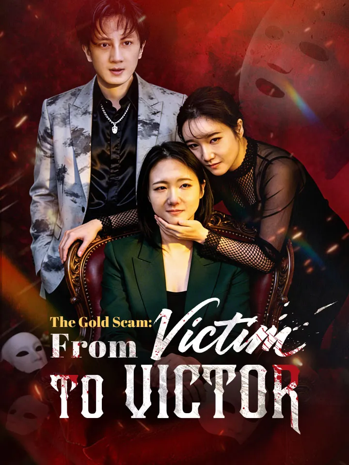 The Gold Scam: From Victim To Victor cover