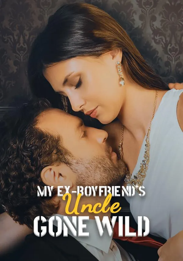 My Ex Boyfriend's Uncle Gone Wild cover