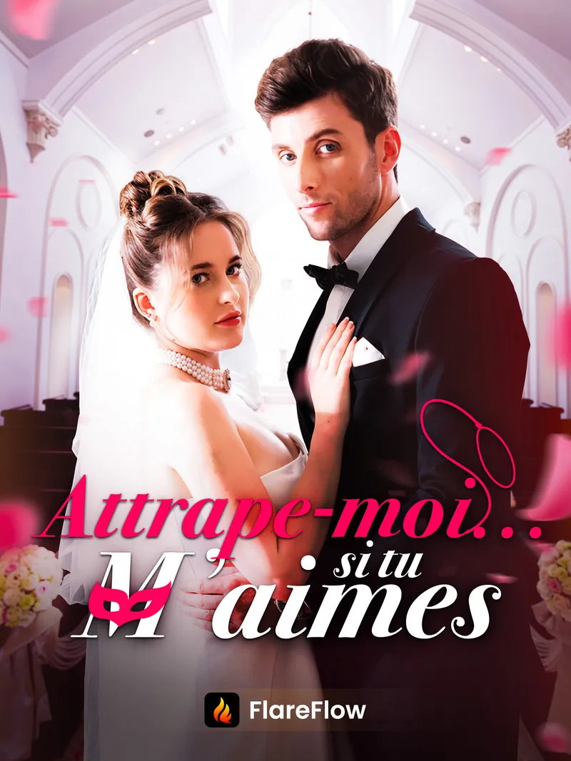 Couverture de Attrape-moi... si tu m’aimes