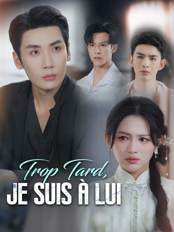 Couverture de Trop Tard, Je Suis À Lui