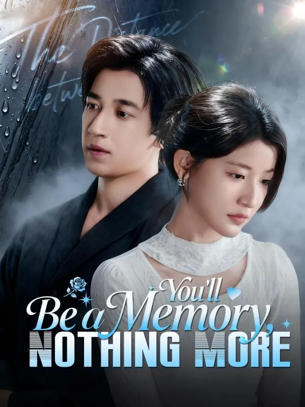 You'll Be a Memory, Nothing More cover