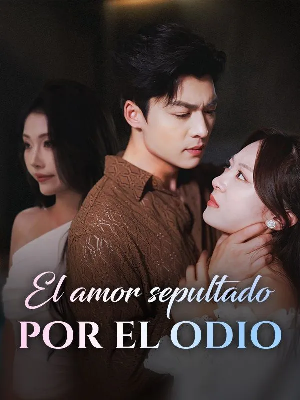Portada de El amor sepultado por el odio (Doblado)
