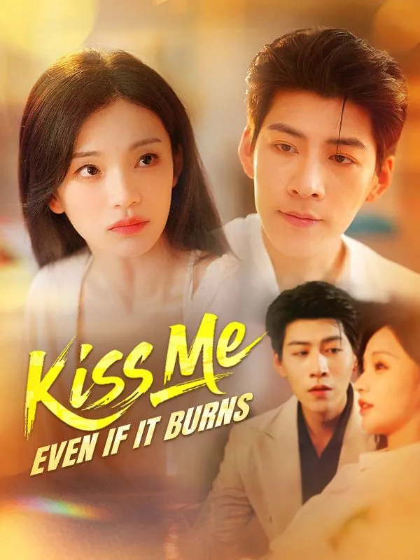 Kiss Me, Even if It Burns(DUBBED) cover