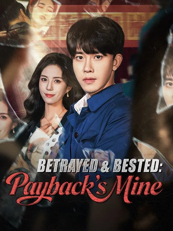 Betrayed & Bested: Payback's Mine cover