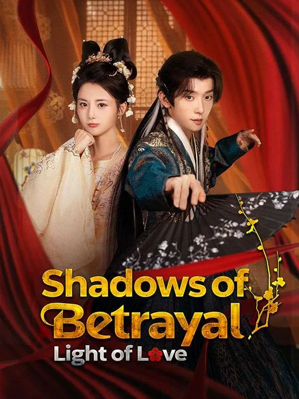 Shadows of Betrayal, Light of Love cover