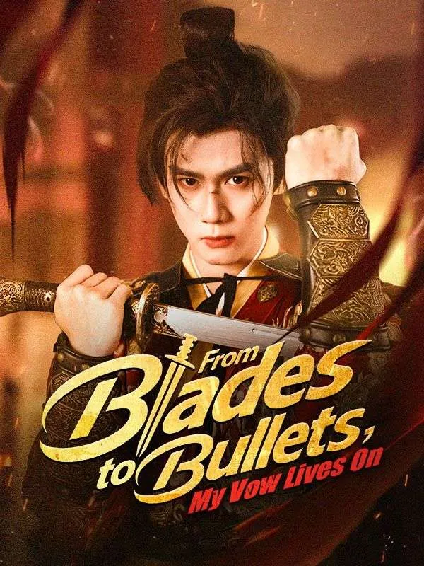 From Blades to Bullets, My Vow Lives On cover