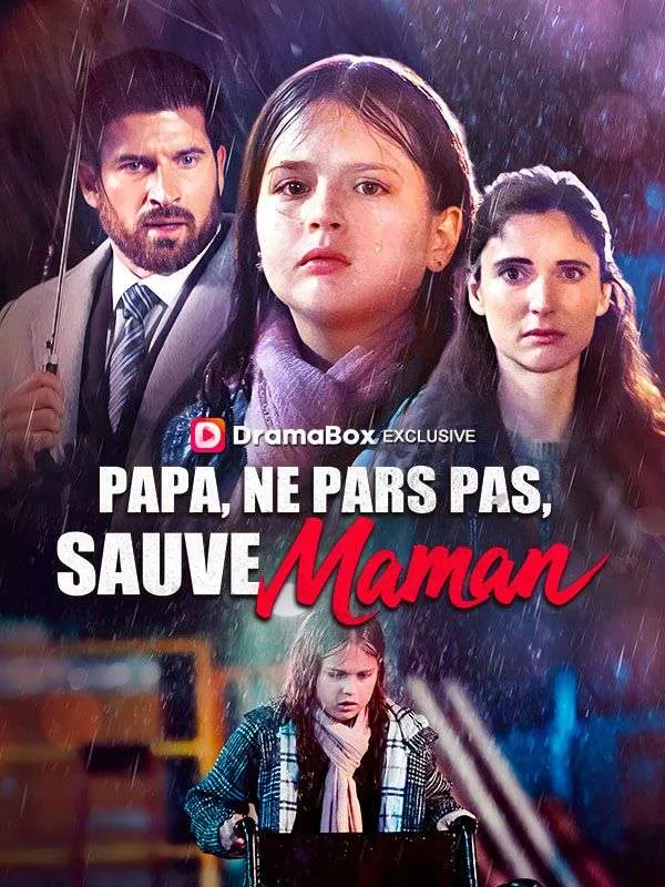 Couverture de Papa, Ne Pars Pas, Sauve Maman