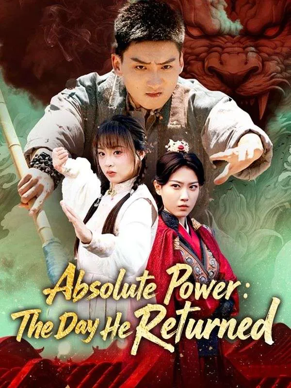 Absolute Power: The Day He Returned cover