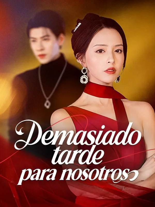 Portada de Demasiado tarde para nosotros