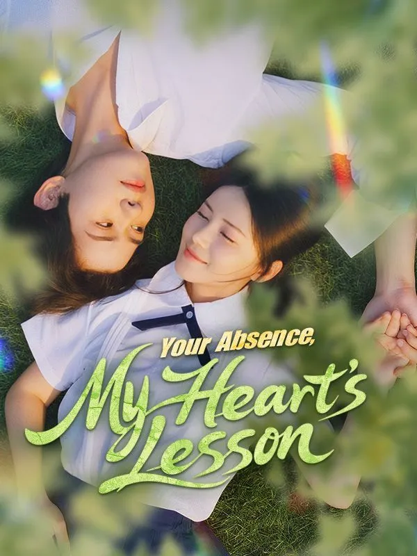 Your Absence, My Heart's Lesson cover