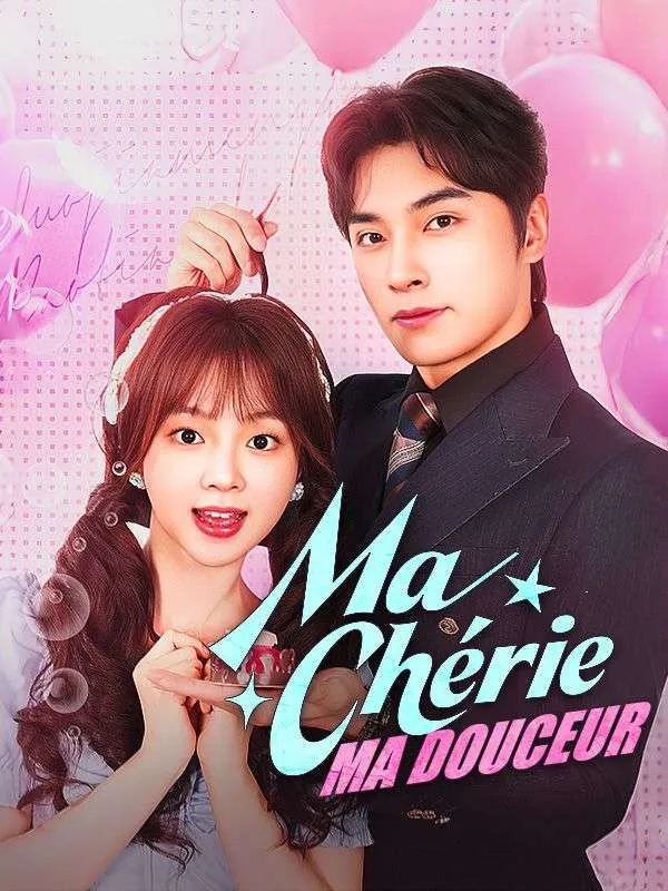 Couverture de Ma Chérie, Ma Douceur