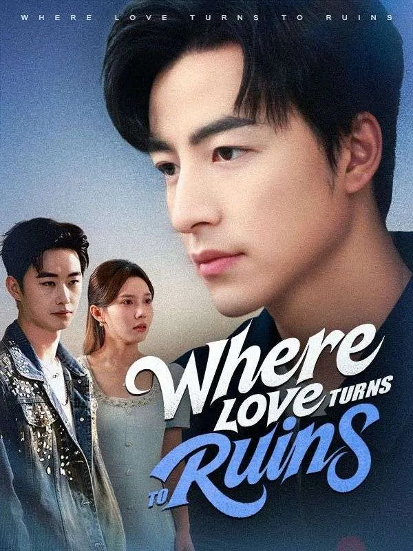 Where Love Turns to Ruins cover