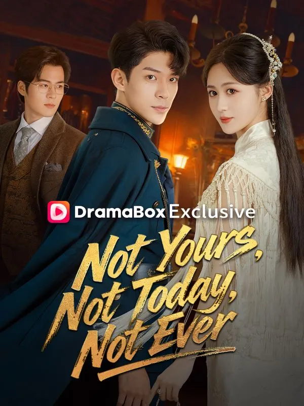 Not Yours, Not Today, Not Ever cover