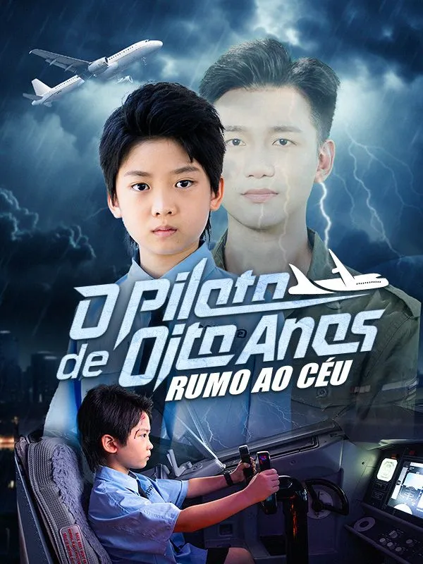 Capa de Piloto de Oito Anos: Rumo ao Céu (Dublado)