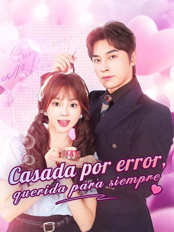 Portada de Casada por error, querida para siempre (Doblado)