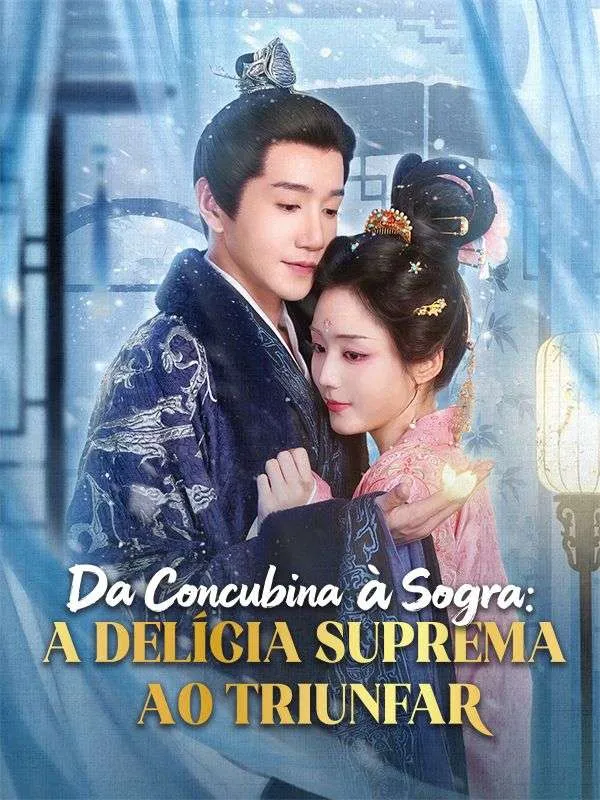 Capa de Da Concubina à Sogra: A Delícia Suprema ao Triunfar