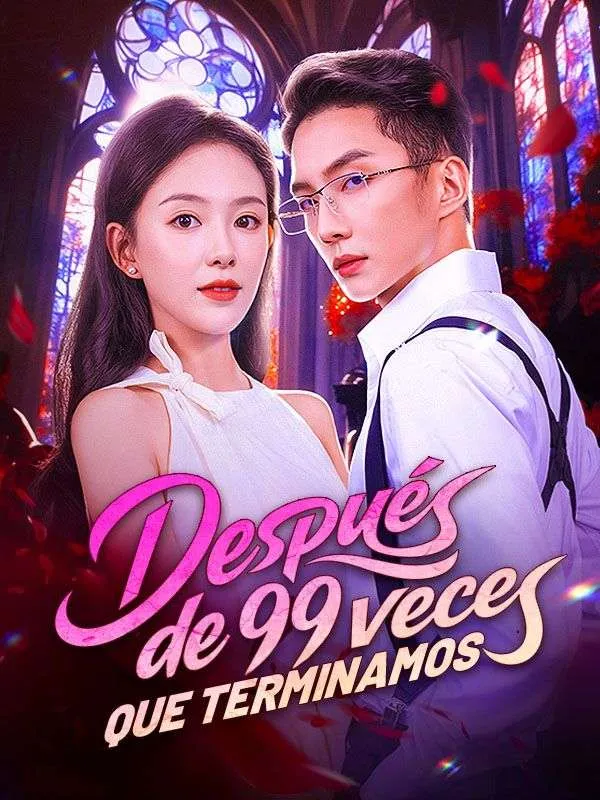 Portada de Después de 99 veces que terminamos (Doblado)