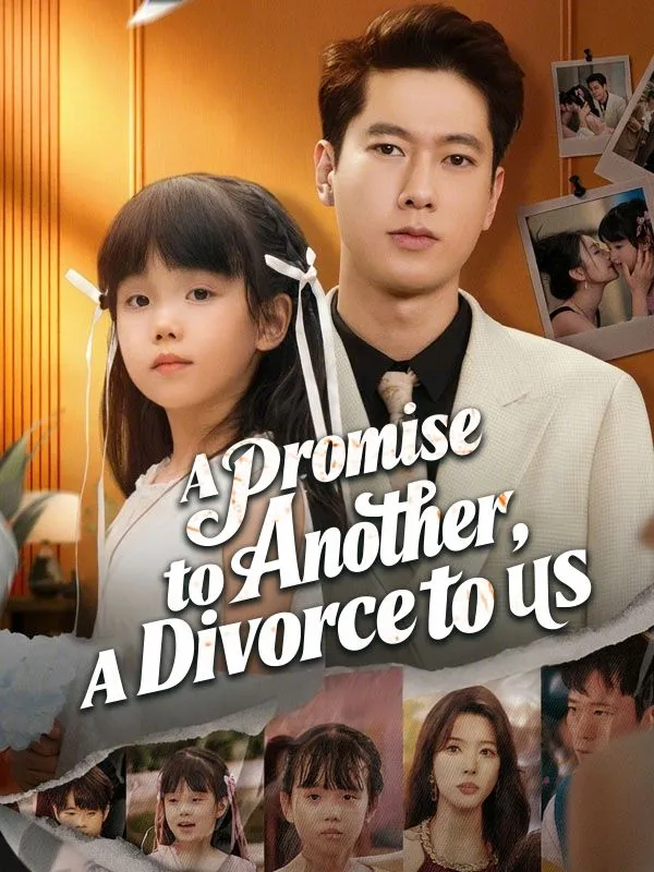 A Promise to Another, A Divorce to Us cover