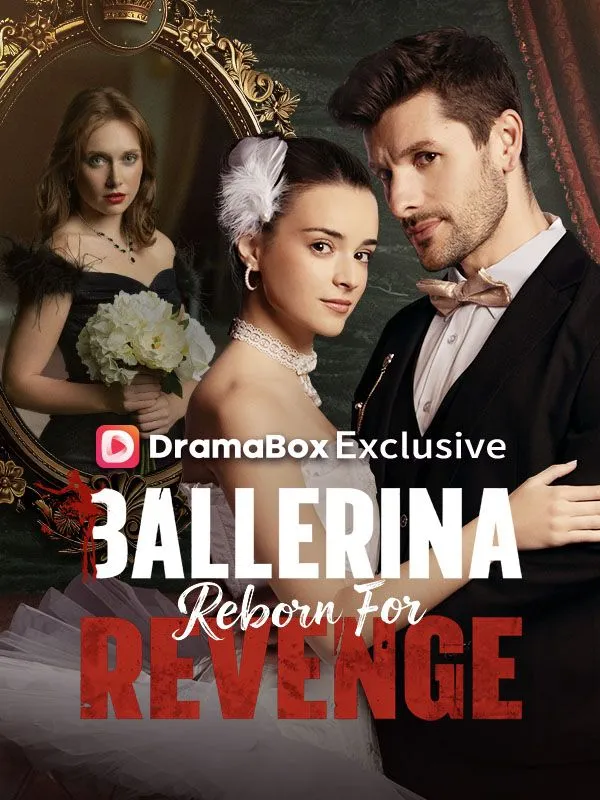 Ballerina Reborn For Revenge cover