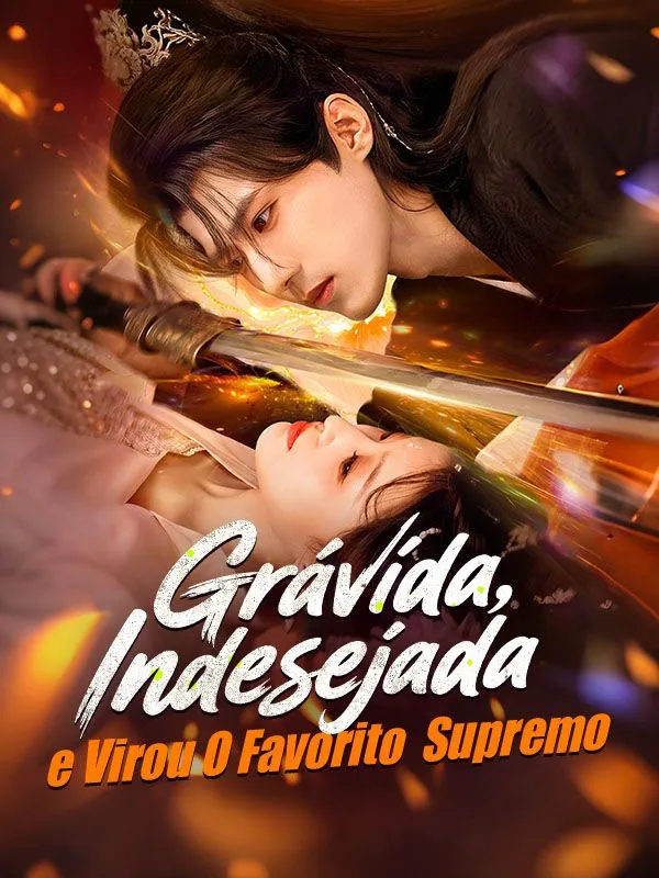 Capa de Grávida, Indesejada, e Virou O Favorito Supremo