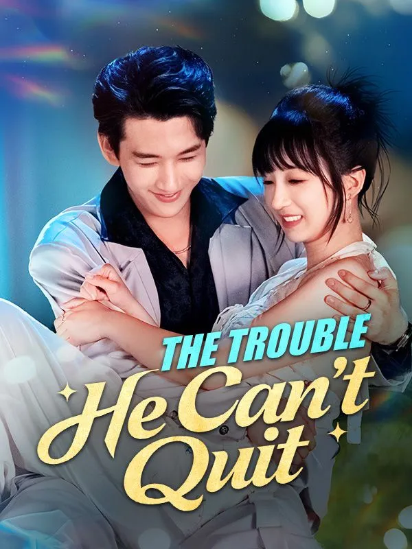 The Trouble He Can't Quit cover