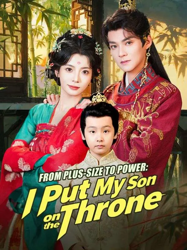 From Plus-Size to Power: I Put My Son on the Throne cover