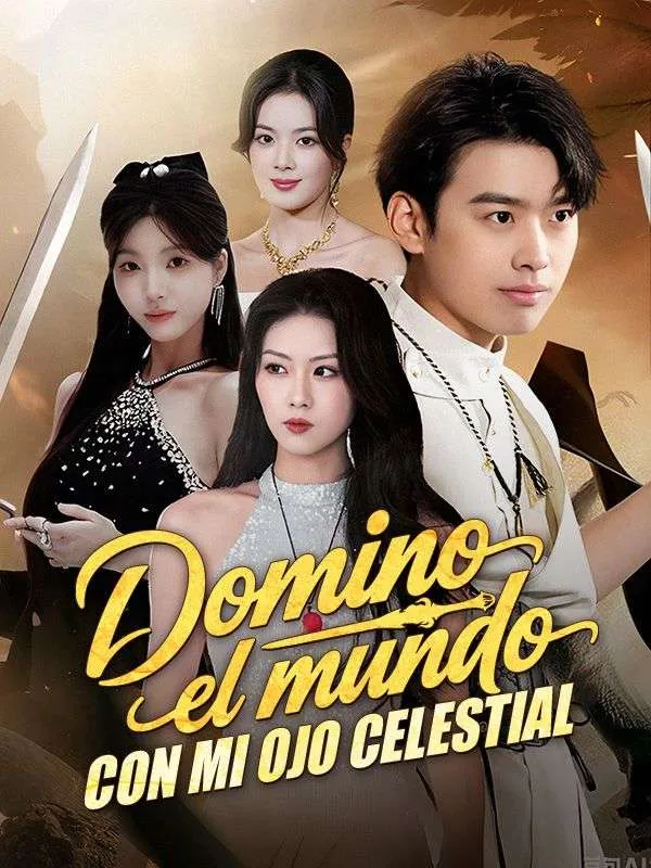 Portada de Domino el mundo con mi ojo celestial