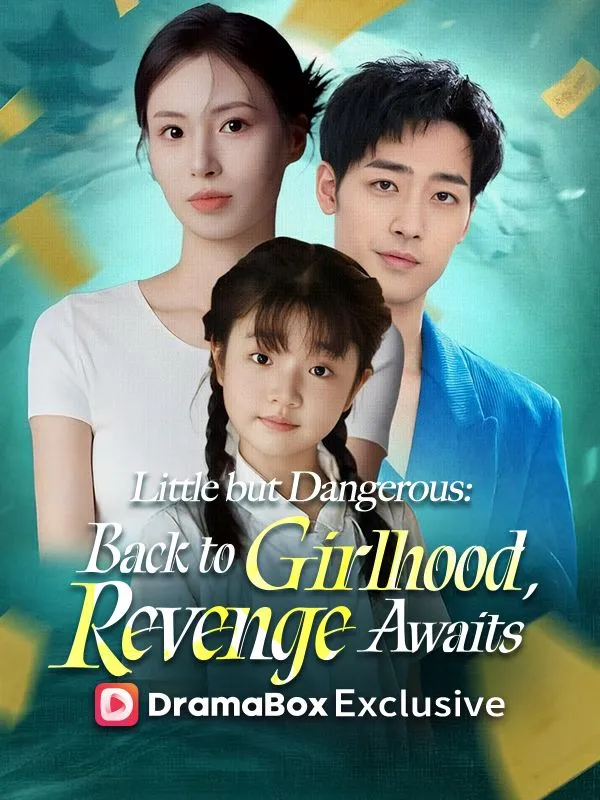 Little but Dangerous: Back to Girlhood, Revenge Awaits cover