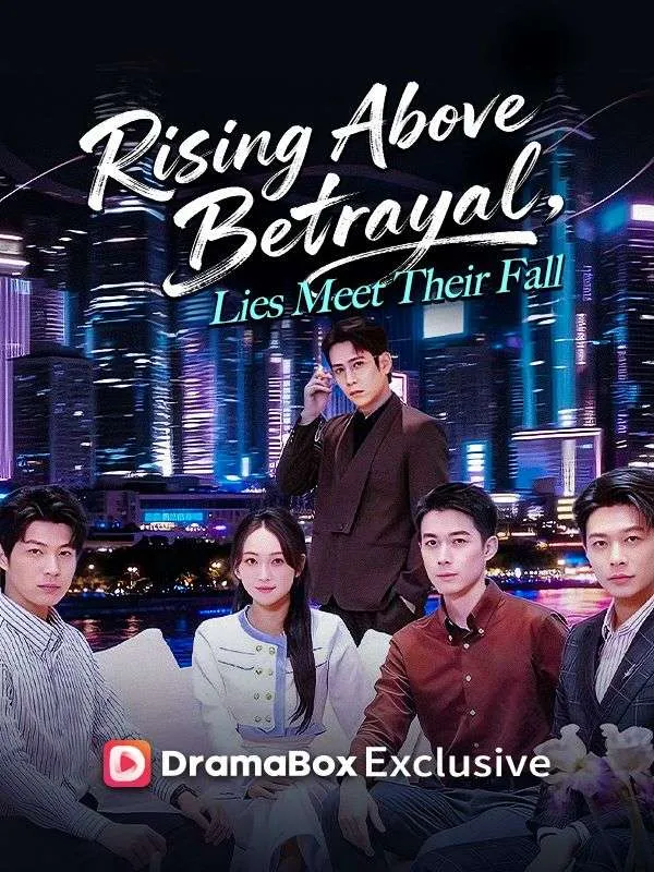 Rising Above Betrayal, Lies Meet Their Fall cover