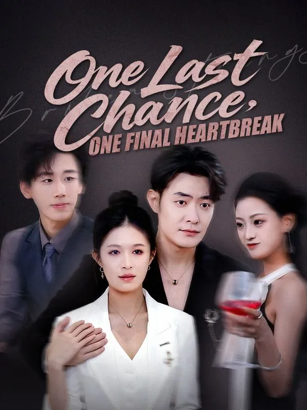 One Last Chance, One Final Heartbreak cover